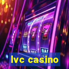 lvc casino